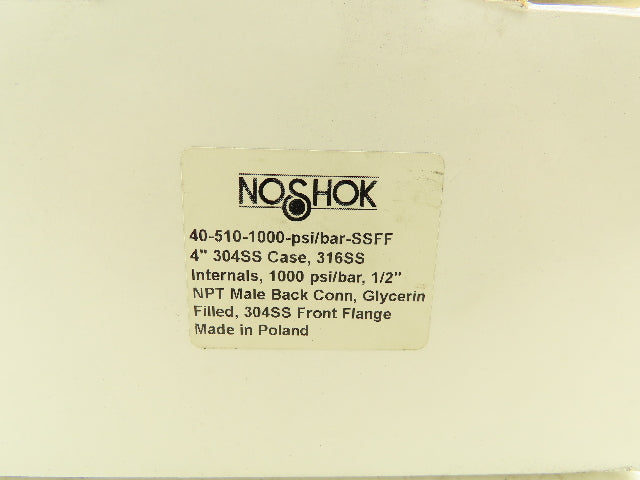 NoShok 40-510-1000 4" Stainless Pressure Gauge 1000 PSI Oil Filled 1/2" NPT