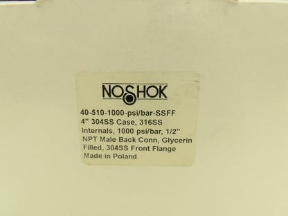 NoShok 40-510-1000 4" Stainless Pressure Gauge 1000 PSI Oil Filled 1/2" NPT