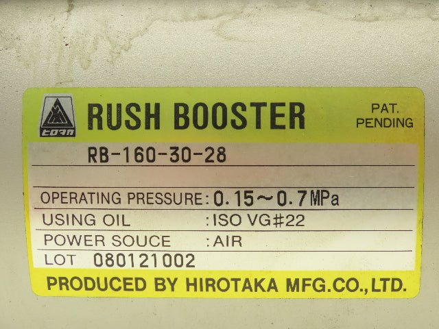 Hirotaka RB-160-30-28 Pneumatic Rush Booster Hydraulic Cylinder Booster 100 PSI