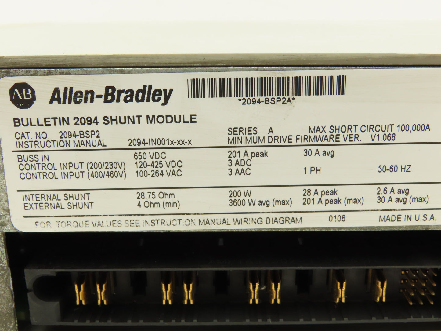 Allen Bradley 2094-BSP2 Shunt Module 0-460V 3PH 0-400Hz F/W 1.068
