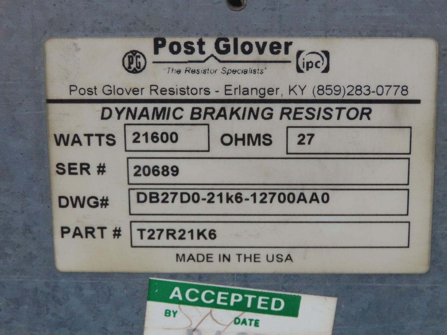 Post Glover T27R21K6 Dynamic Braking Resistor 27 Ohm 21600W 21.6kW