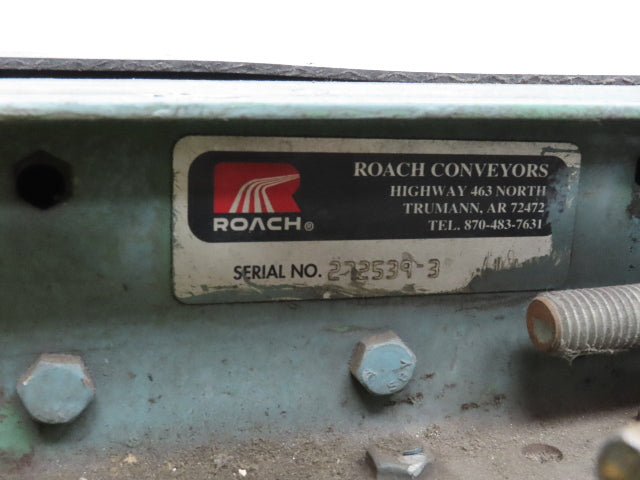 Roach 33"x 36" Slider Bed Conveyor 27" Belt .5Hp 230/460V 3PH End Drive 55 FPM