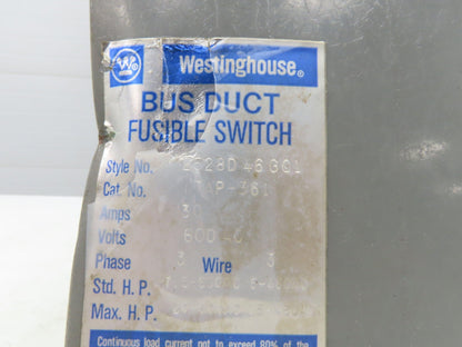 Westinghouse Fusible Busway Disconnect Switch Bus Plug 30A 600VAC 3PH 3W