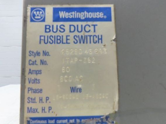 Westinghouse Fusible Busway Disconnect Switch Bus Plug 60A 600VAC 3PH 3W