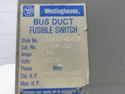 Westinghouse Fusible Busway Disconnect Switch Bus Plug 60A 600VAC 3PH 3W