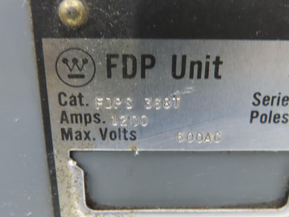 Westinghouse FDPS 368T Fusible Disconnect Switch 600VAC 1200Amp