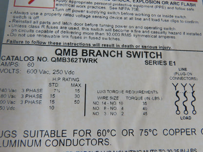 Square D QMB362TWRK Panelboard Twin Branch Switch 60A 600V 3P 3Ph Fusible E01