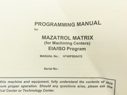 Mazak Programming Manual Mazatrol Matrix EIA/ISO Program (2010)