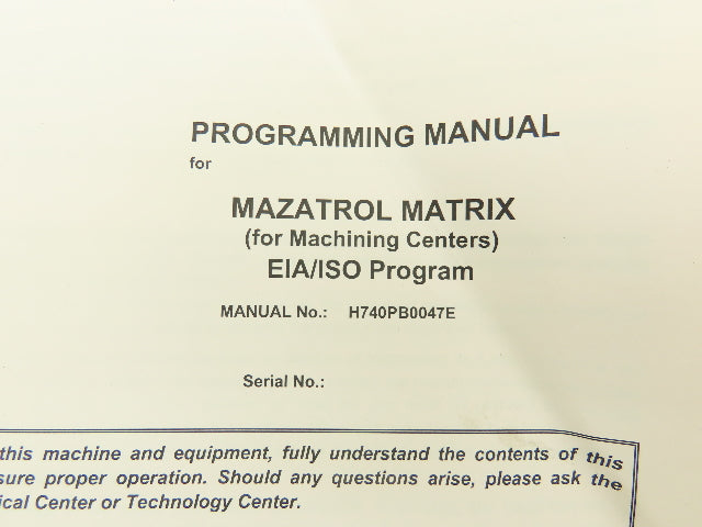 Mazak Programming Manual Mazatrol Matrix EIA/ISO Program (2010)
