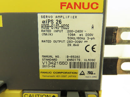 Fanuc A06B-6140-H026 DC Servo Amplifier 29.8kW 283-339vDC Out 200-240vAC 106A In