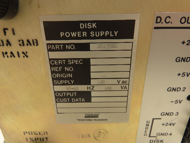 Foxboro D0137SG Disk Power Supply +24 +5 -5 VDC Output 120VAC Input
