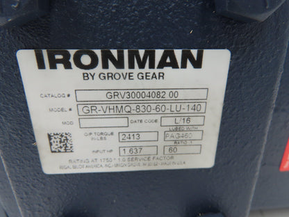 Grove Gear Ironman GR-VHMQ-830-60-LU-140 Gearbox 60:1 Reducer 1.6Hp 29rpm 140TC