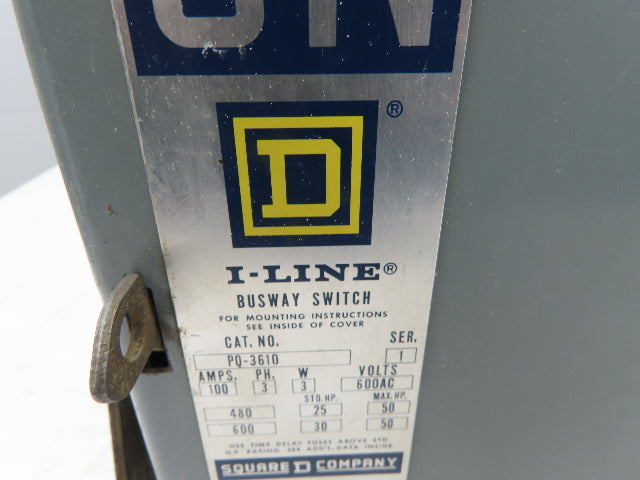 Square D PQ-3610 I-Line Busway Disconnect Switch 100A 600V 50HP 3 Pole 3Ph Fused