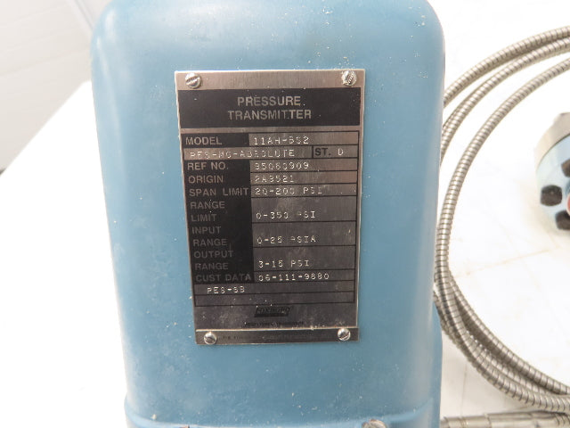 Foxboro Ametek 11AH-BS2 Pressure Transmitter 3-15 PSI Output Range