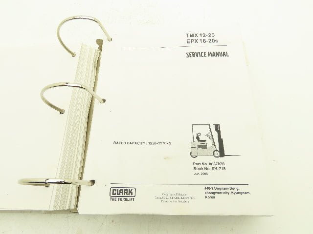 Clark Electric Forklift Service Manual TMX 12-25, EPX 16-20s, ECX20-32, EPX20-30