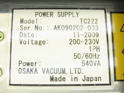 Osaka Vacuum TC222 Power Supply 200-230V 50/60Hz 540VA