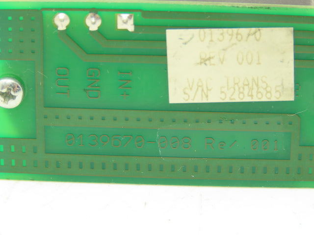 Vac Trans 0139670-008 Rev 001 Vacuum Pressure Board