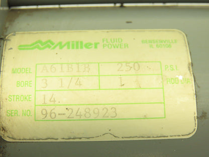 Miller Fluid Power A61B1B Pneumatic Air Cylinder 3.25" Bore 14" Stroke 250psi