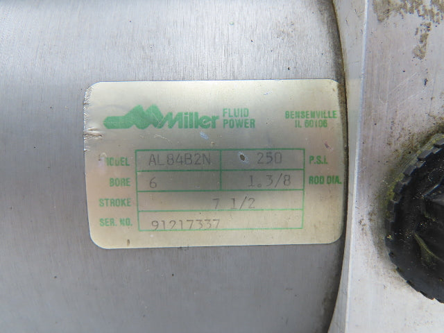 Miller Fluid Power AL84B2N Pneumatic Air Cylinder 6" Bore 7.5" Stroke 250psi