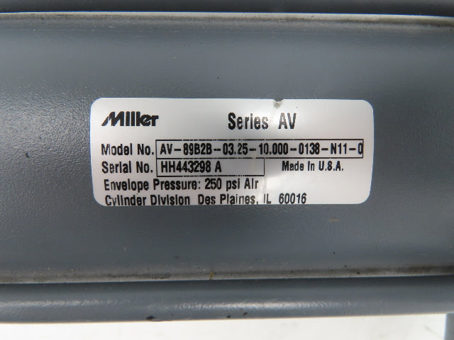 Miller Fluid Power AV-89B2B Pneumatic Air Cylinder 3.25" Bore 10" Stroke 250psi