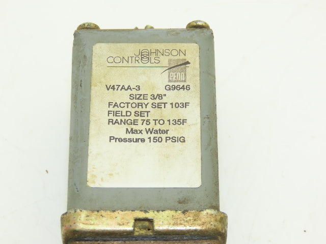 Johnson Controls G9646 V47AA-3 Thermostatic Water Valve 150PSI 3/8" NPT