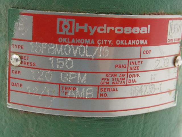 Hydroseal 15F8M0V0L/15 Safety Relief Valve 2"NPT 120 GPM 150 PSI