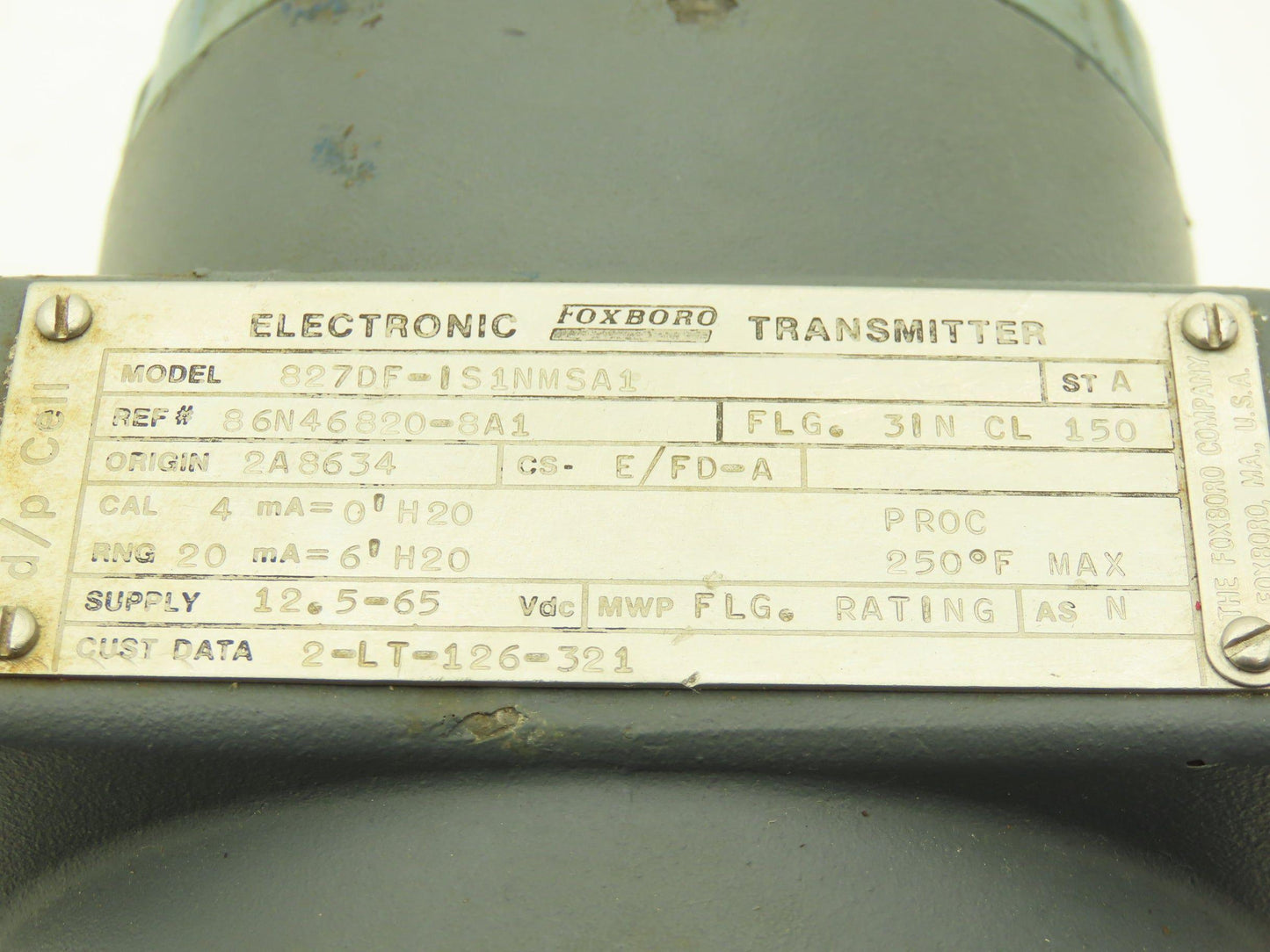 Foxboro 827DF-IS1NMSA1 Pressure Transmitter 3" CL150 Flange 12.5-65vdc