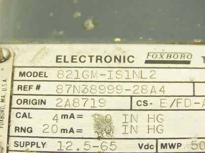 Foxboro 821GM-IS1NL2 Pressure Transmitter 1/2"NPT 12.5-65vdc