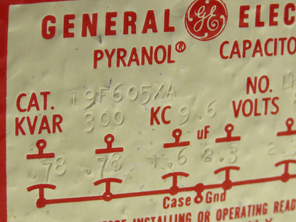 GE General Electric 19F605XA Pyranol Oil Filled Capacitor 300 Kvar 800V