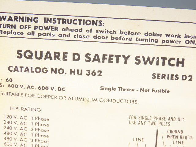 Square D HU 362 Safety Disconnect Switch 60A 600VAC 3Ph 3P Series F05