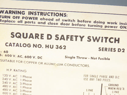Square D HU 362 Safety Disconnect Switch 60A 600VAC 3Ph 3P Series F05
