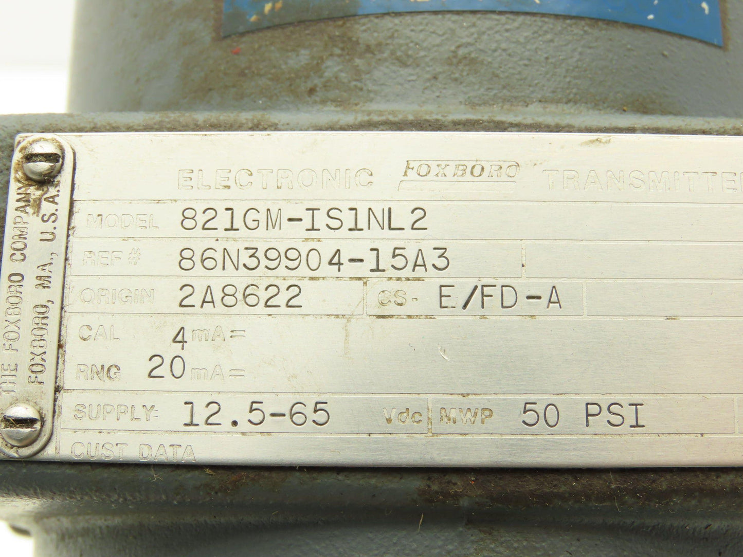 Foxboro 821GM-IS1NL2 Electronic Pressure Transmitter 12.5-65VDC 50PSI