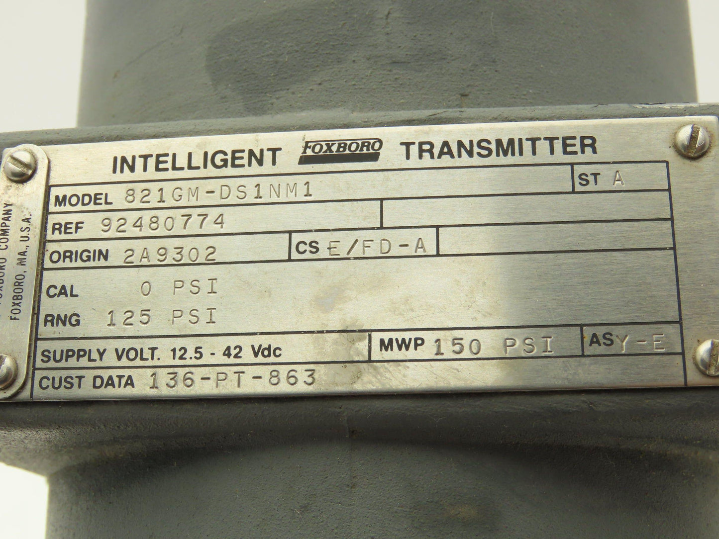 Foxboro 821GM-DS1NM1 Electronic Pressure Transmitter 12.5-42VDC 150PSI