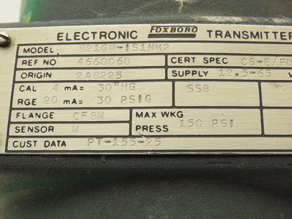 Foxboro 821GM-IS1NM2 Electronic Pressure Transmitter 12.5-65VDC 150PSI