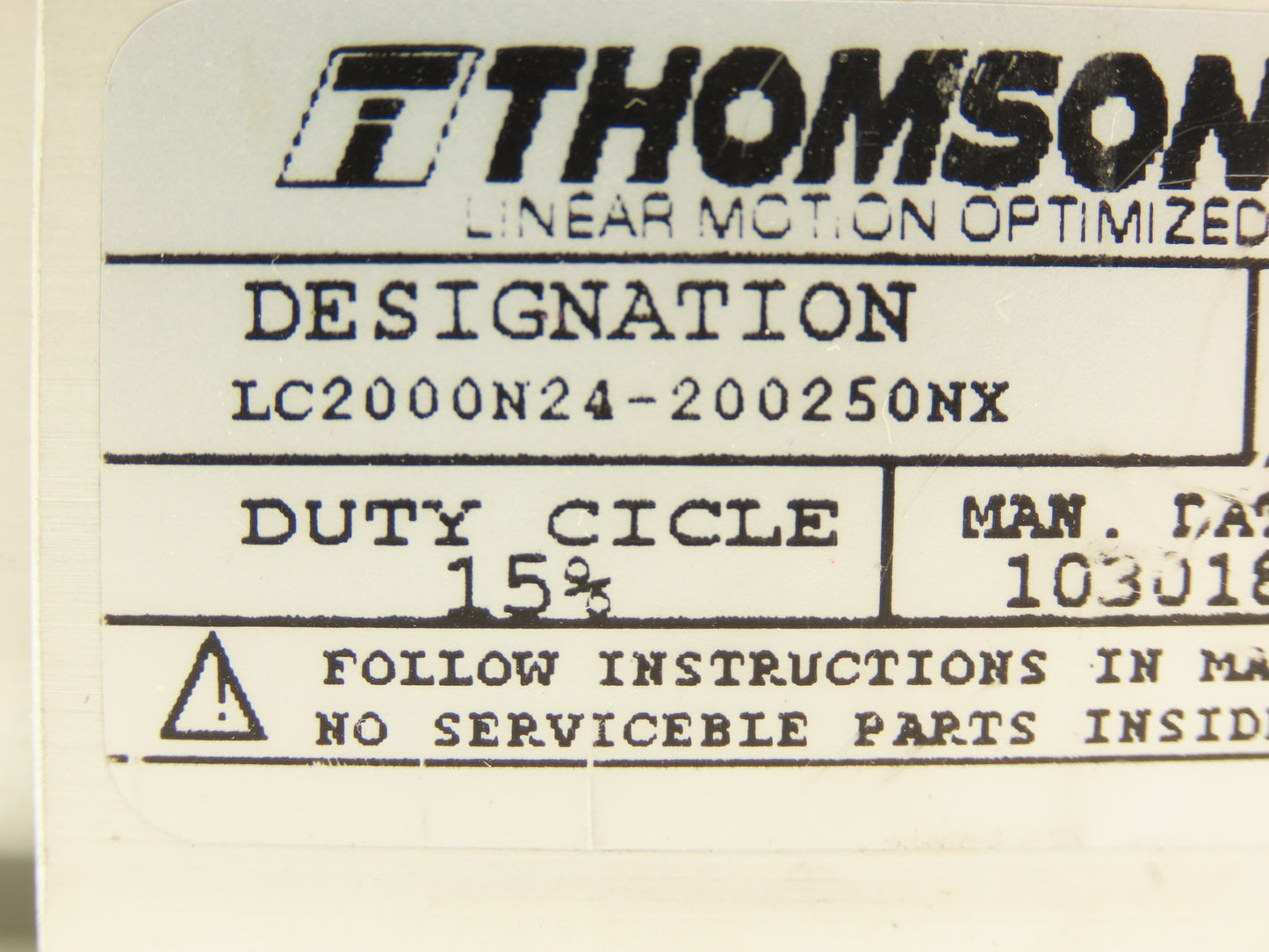 Thomson LC2000N24-200250NX Linear Actuator 200mm Stroke 24VDC 15mm/s 2000N