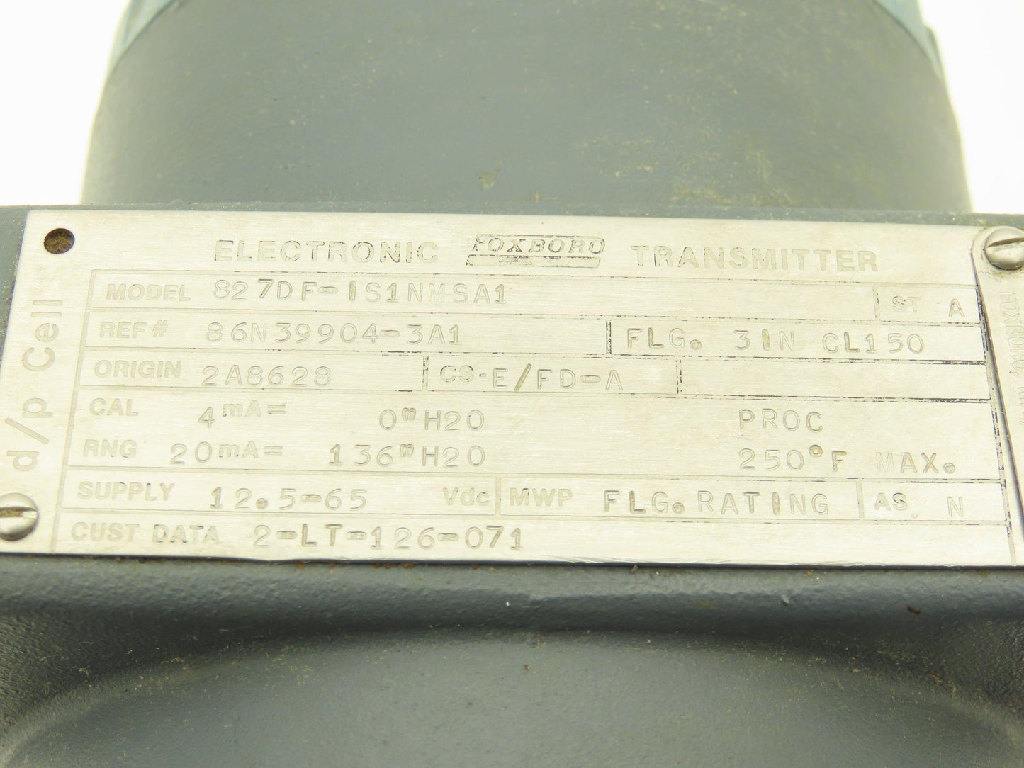 Foxboro 827DF-IS1NMSA1 Electronic Pressure Transmitter 12.5-65VDC