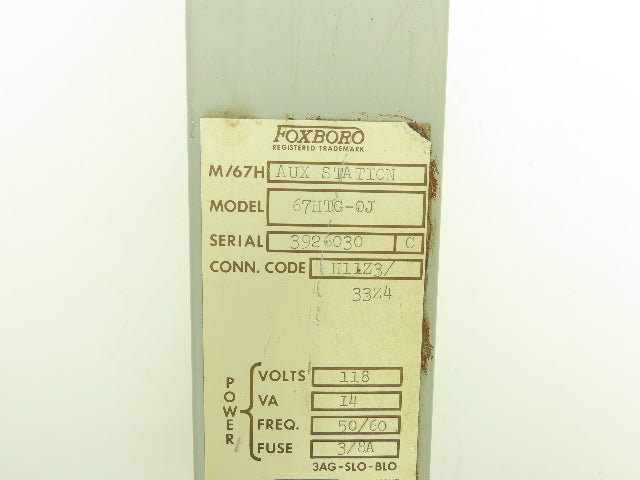 Foxboro 67HTG-OJ Aux Station 118VAC 50/60Hz 4-20mA Output