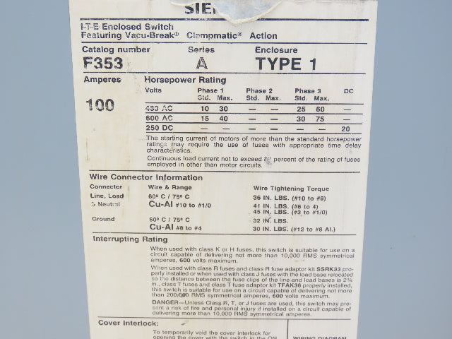 Siemens F353 I-T-E Heavy Duty Safety Disconnect Switch 100A 600V 3Ph Fused