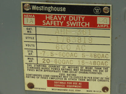 Westinghouse AHF-361 Safety Disconnect Switch 30A 600VAC Fused 20HP