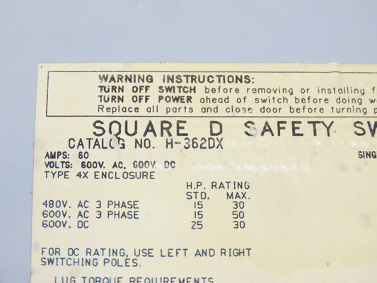 Square D H 362DX Safety Disconnect Switch 60A 600VAC 3Ph Fused