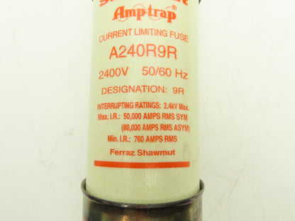 Ferraz Shawmut A240R9R Amp Trap Current Limiting Fuse 240A 2.4kv 2400V 9R