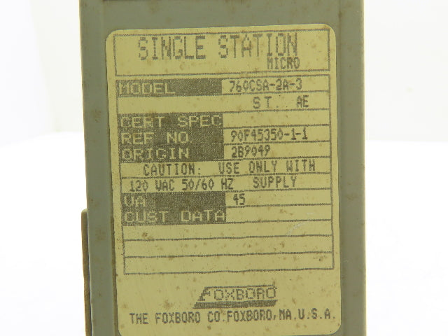 Foxboro 760CSA-2A-3 HMI Single Station Micro Controller 120VAC Supply