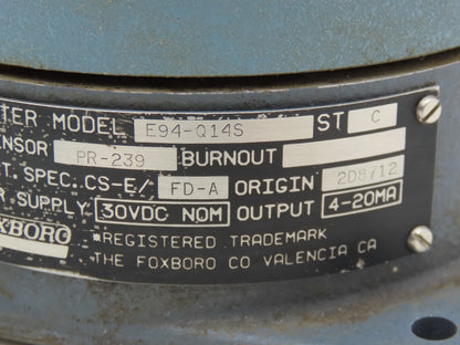 Foxboro E94-Q14S Temperature Transmitter 200-400°F 30vdc Haz Loc