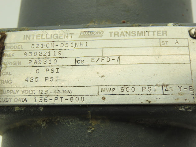 Foxboro 821GM-DS1NH1 Electronic Pressure Transmitter 12.5-42VDC 425PSI
