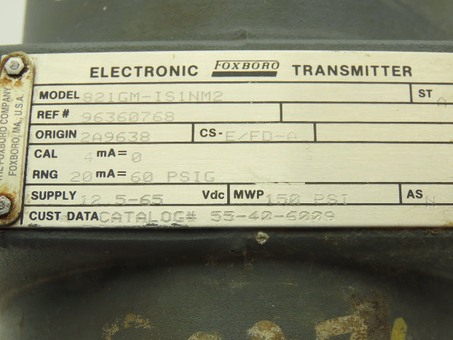 Foxboro 821GM-IS1NM2 Pressure Transmitter 1/2"NPT 12.5-65vdc