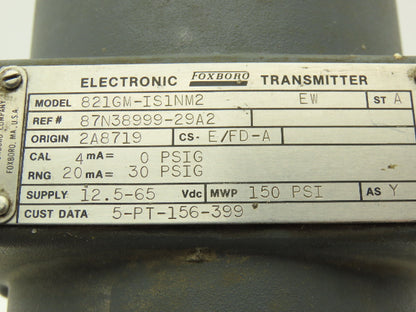 Foxboro 821GM-IS1NM2 Pressure Transmitter 1/2"NPT 12.5-65vdc 0-30PSI