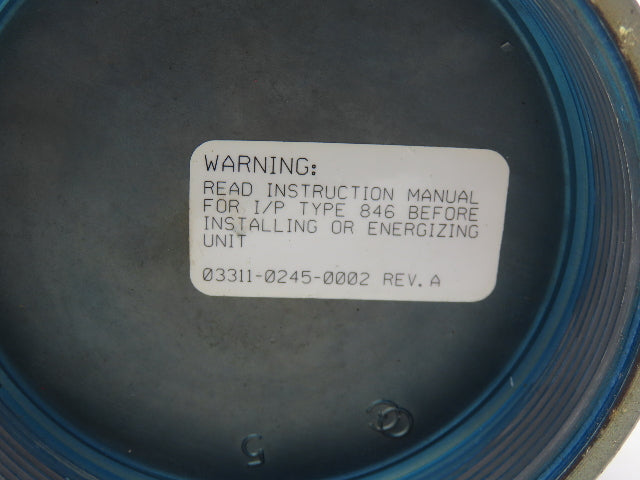 Fisher Rosemount 846 Current to Pressure Transducer 3-15PSI XP Haz Loc