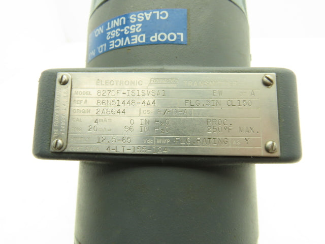 Foxboro 827DF-IS1SMSA1 Pressure Transmitter 3" CL150 Flange 12.5-65VDC 0-96" H20