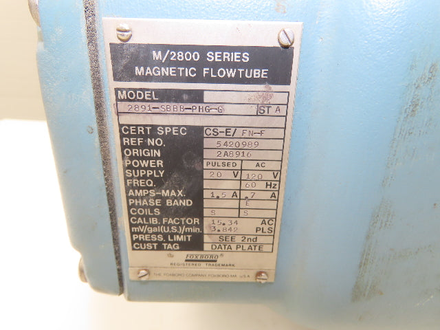 Foxboro 2891-SBBB-PHG-G Magnetic Flowtube Transmitter Meter Flow Tube 120V 1/2"