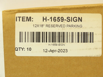 Uline H-1659-SIGN Reserved Parking Sign Green 12 x 18" Aluminum Lot of 10